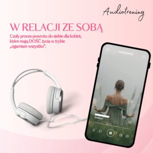 W relacji ze sobą - audiotrening